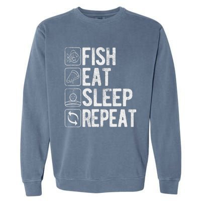 Fishing Fisherman Funny Eat Sleep Fish Repeat Fisher Garment-Dyed Sweatshirt