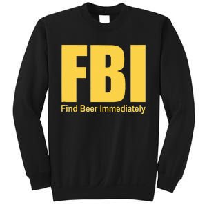 Funny Fbi Find Beer Immediately Sweatshirt