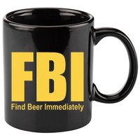 Funny Fbi Find Beer Immediately 11oz C Handle Ceramic Mug