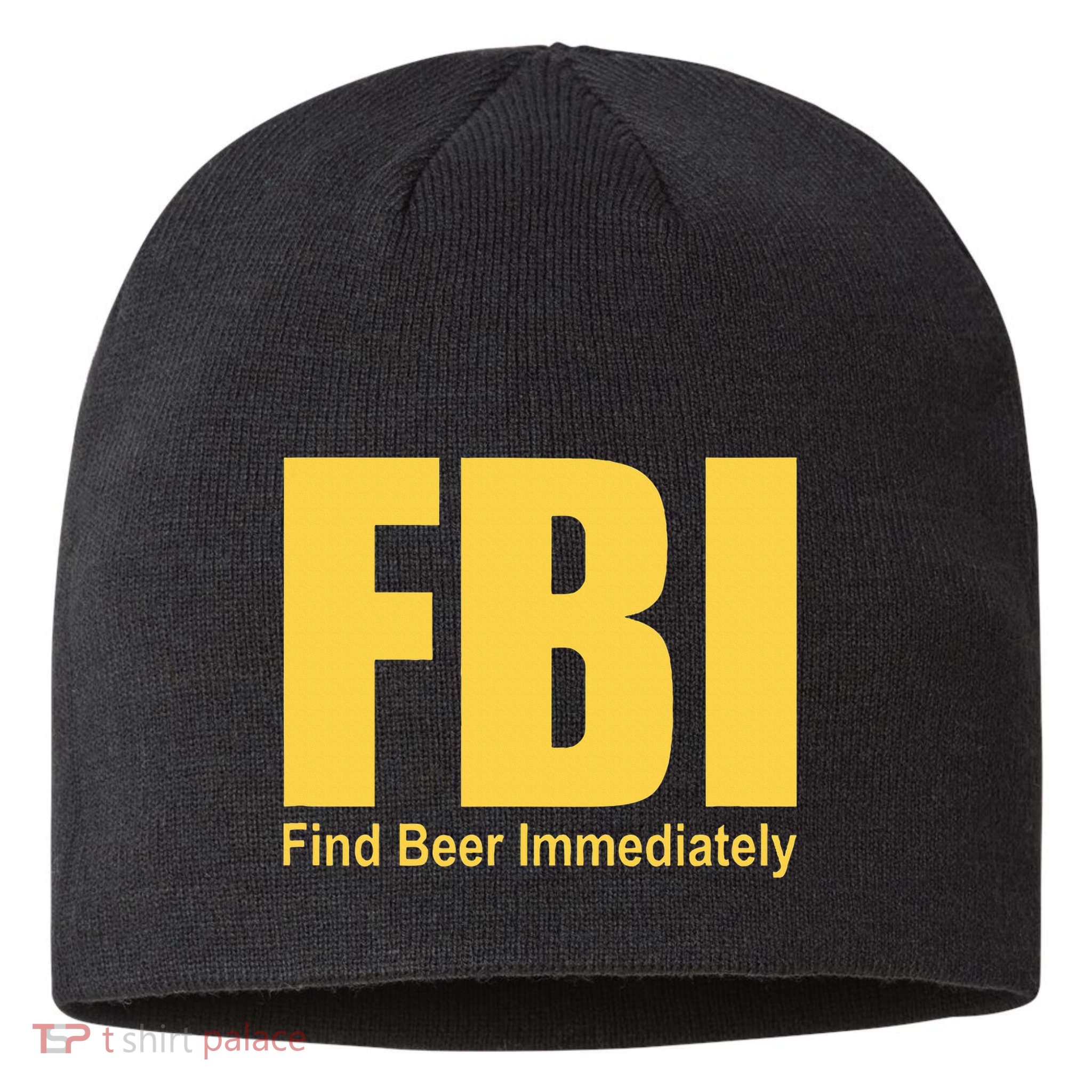 Funny Fbi Find Beer Immediately Sustainable Beanie