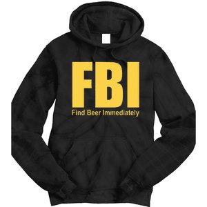 Funny Fbi Find Beer Immediately Tie Dye Hoodie