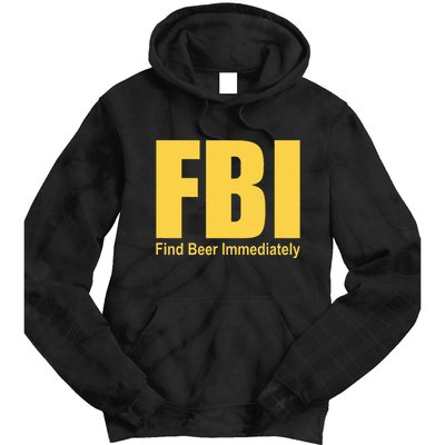 Funny Fbi Find Beer Immediately Tie Dye Hoodie