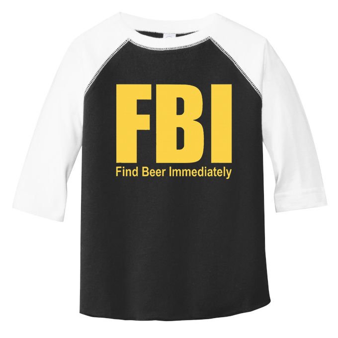 Funny Fbi Find Beer Immediately Toddler Fine Jersey T-Shirt