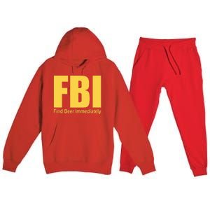 Funny Fbi Find Beer Immediately Premium Hooded Sweatsuit Set