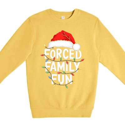 Forced Family Fun Christmas Pajamas Premium Crewneck Sweatshirt