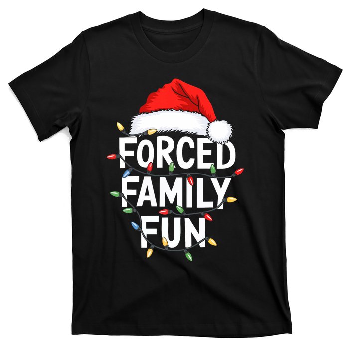 Forced Family Fun Christmas Pajamas T-Shirt