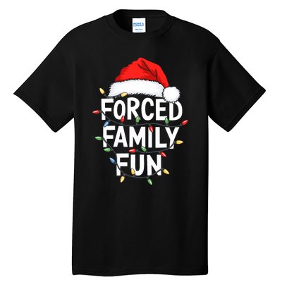 Forced Family Fun Christmas Pajamas Tall T-Shirt