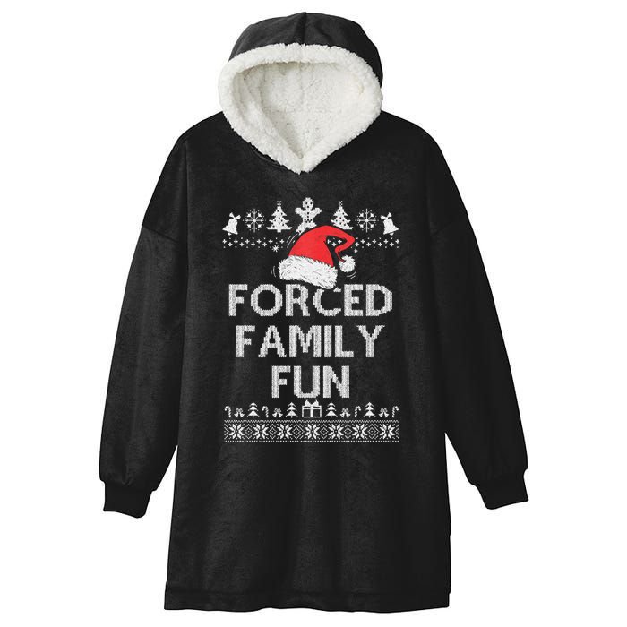 Forced Family Fun Sarcastic Adult Christmas Even Hooded Wearable Blanket