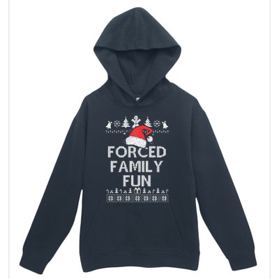 Forced Family Fun Sarcastic Adult Christmas Even Urban Pullover Hoodie