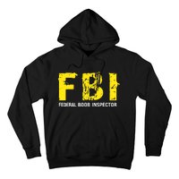 Funny FBI Federal BooB Inspector Dad Joke Vintage Design Hoodie