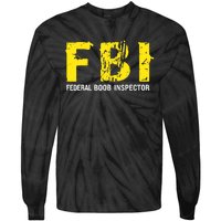 Funny FBI Federal BooB Inspector Dad Joke Vintage Design Tie-Dye Long Sleeve Shirt