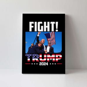 Fight Fight Fight Trump 2024 Canvas