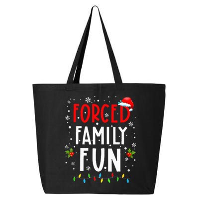 Forced Family Fun Winter Holidays Funny Christmas 25L Jumbo Tote