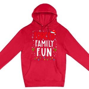 Forced Family Fun Winter Holidays Funny Christmas Premium Pullover Hoodie