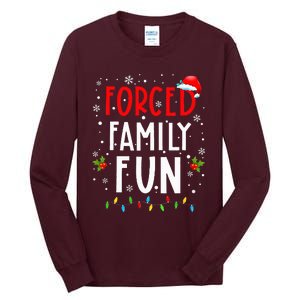 Forced Family Fun Winter Holidays Funny Christmas Tall Long Sleeve T-Shirt