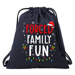 Forced Family Fun Winter Holidays Funny Christmas Drawstring Bag