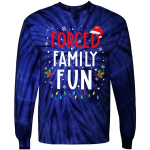 Forced Family Fun Winter Holidays Funny Christmas Tie-Dye Long Sleeve Shirt