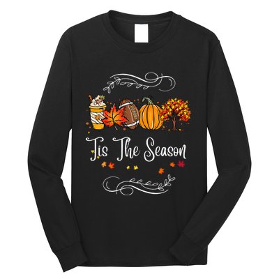 Festive Fall Football Embrace the Pumpkin Spice Season Long Sleeve Shirt