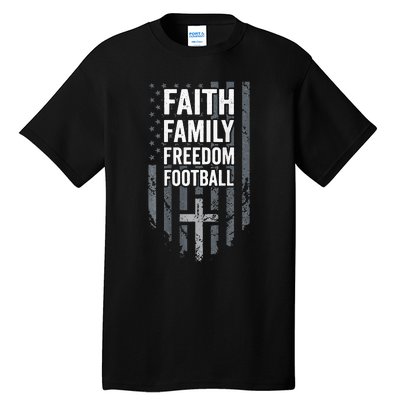 Faith Family Freedom Football USA Cross Flag ON BACK Tall T-Shirt