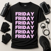 Friday Friday Friday Cooling Performance Crew T-Shirt
