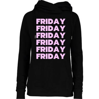 Friday Friday Friday Womens Funnel Neck Pullover Hood