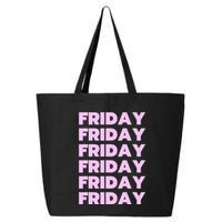 Friday Friday Friday 25L Jumbo Tote