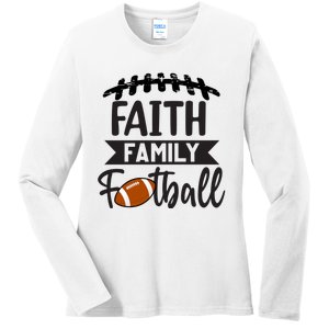 Faith Family Football Christian Fun Fall Football Ladies Long Sleeve Shirt