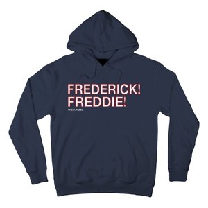 FREDERICK! FREDDIE! Hoodie