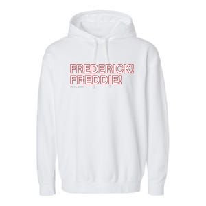 FREDERICK! FREDDIE! Garment-Dyed Fleece Hoodie