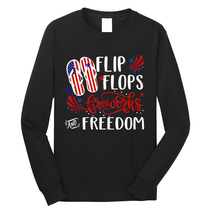 flip flops fireworks and freedom 4th of july Long Sleeve Shirt