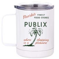 Floridas Finest Food Stores Publix Where Is A Shopping Pleasure 12 oz Stainless Steel Tumbler Cup