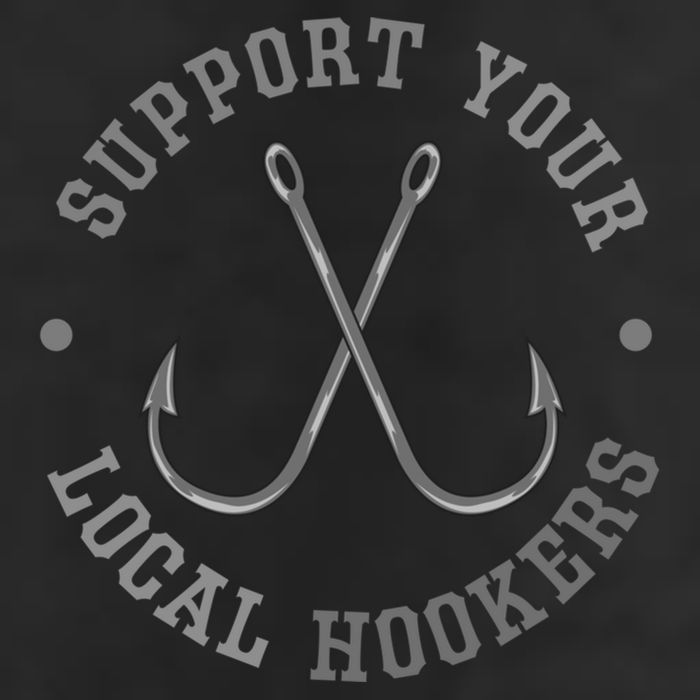 Funny Fishing Fisher Dad Gift Support Your Local Hookers Great Gift Garment-Dyed Heavyweight T-Shirt