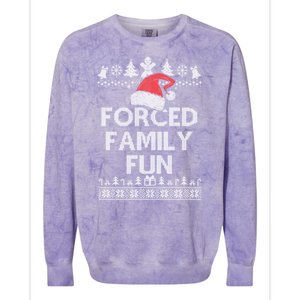 Forced Family Fun Sarcastic Adult Christmas Funny Gift Colorblast Crewneck Sweatshirt