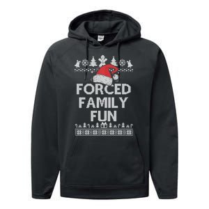 Forced Family Fun Sarcastic Adult Christmas Funny Gift Performance Fleece Hoodie