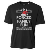 Forced Family Fun Sarcastic Adult Christmas Funny Gift Cooling Performance Crew T-Shirt