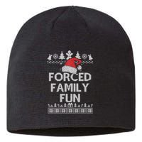 Forced Family Fun Sarcastic Adult Christmas Funny Gift Sustainable Beanie