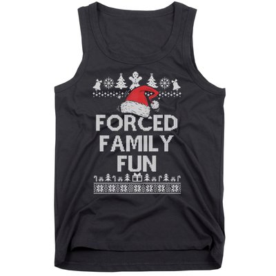 Forced Family Fun Sarcastic Adult Christmas Funny Gift Tank Top