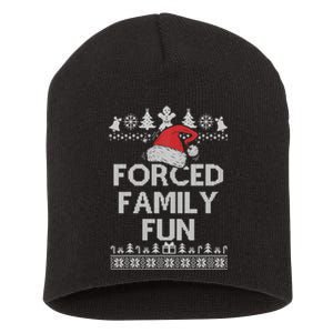 Forced Family Fun Sarcastic Adult Christmas Funny Gift Short Acrylic Beanie