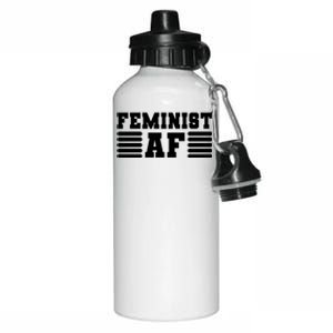 Feminism Funny Feminist Af Funny Gift Aluminum Water Bottle