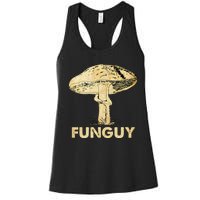 Funguy Funny Fungi Fungus Mushroom Women's Racerback Tank