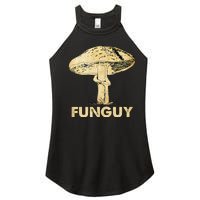 Funguy Funny Fungi Fungus Mushroom Women's Perfect Tri Rocker Tank