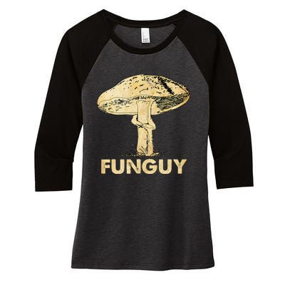 Funguy Funny Fungi Fungus Mushroom Women's Tri-Blend 3/4-Sleeve Raglan Shirt