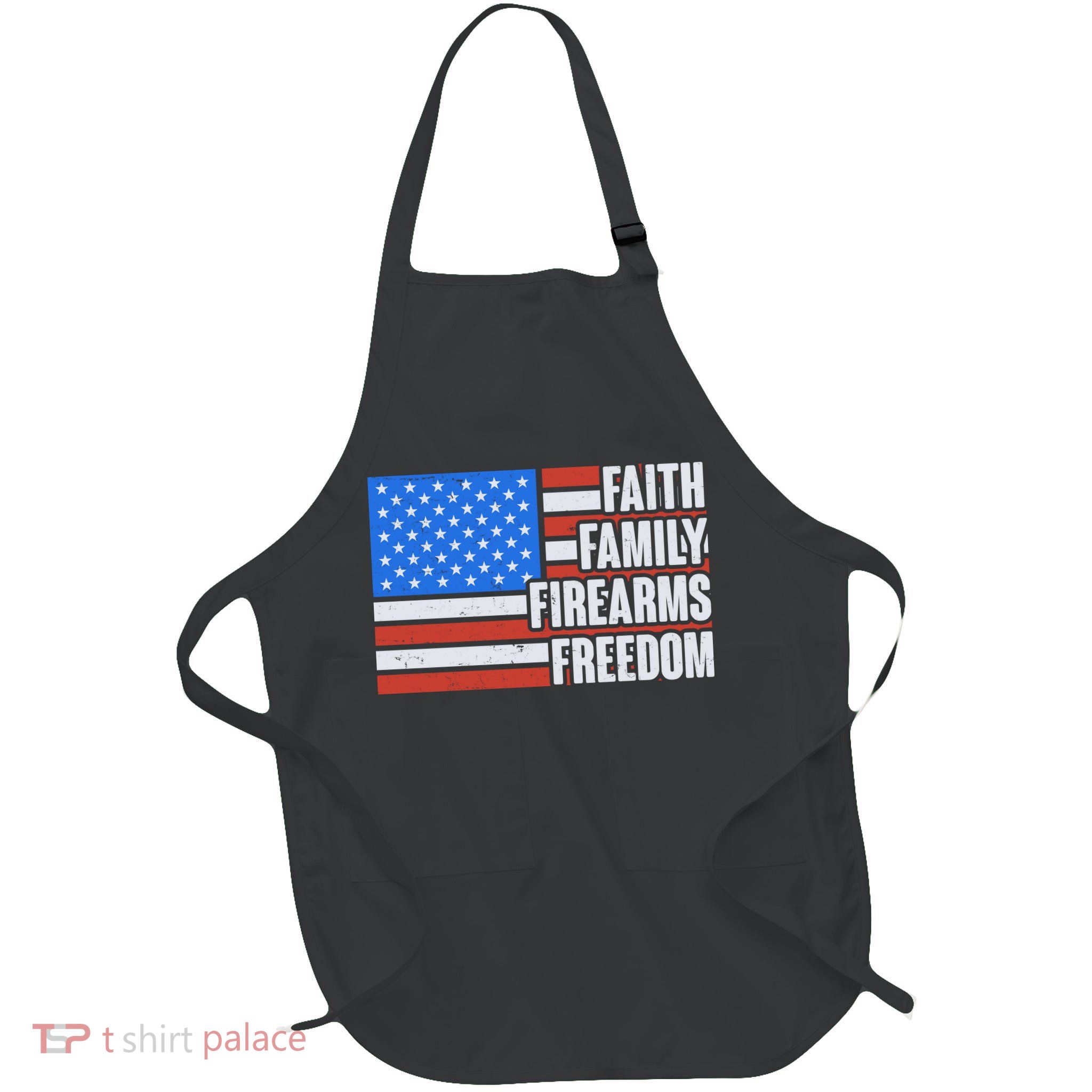 Faith Family Firearms Freedom Apron
