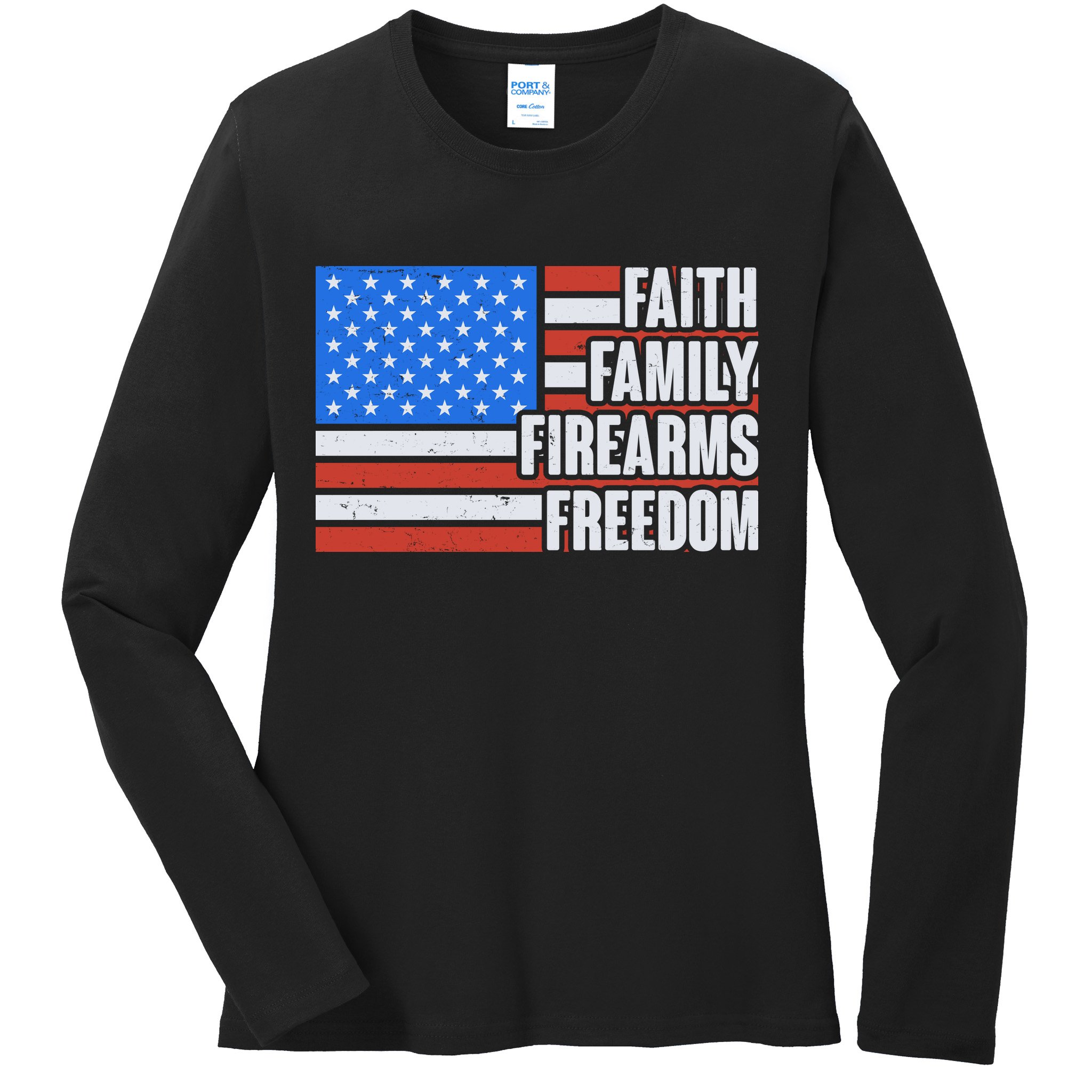 Faith Family Firearms Freedom Ladies Long Sleeve Shirt