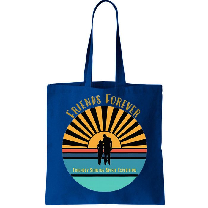 Friends Forever Friendly Shining Spirit Tote Bag