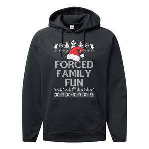 Forced Family Fun Sarcastic Christmas Performance Fleece Hoodie