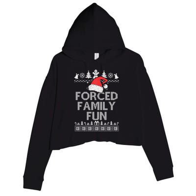 Forced Family Fun Sarcastic Christmas Crop Fleece Hoodie