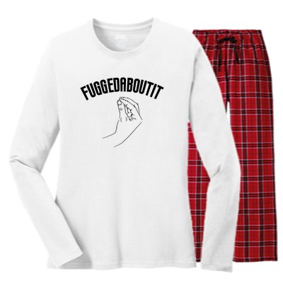 Fuggedaboutit Funny Women's Long Sleeve Flannel Pajama Set 