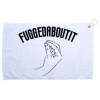 Fuggedaboutit Funny Grommeted Golf Towel