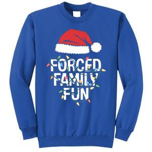 Forced Family Fun Sarcastic Christmas Funny Funny Gift Sweatshirt